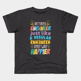 Retired Engineer Motivational T-shirt Design Kids T-Shirt